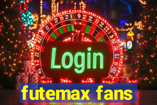 futemax fans